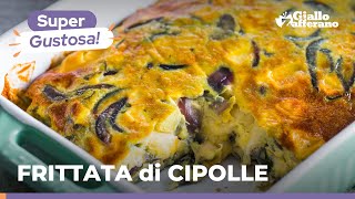 FRITTATA di CIPOLLE al FORNO il secondo perfetto per una cena veloce Ricetta sana e super gustosa [upl. by Kenn]