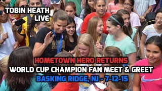 USWNT  Tobin Heath quotHometown Hero Returnsquot Greets Fans PostWWC Win Basking Ridge NJ  71215 [upl. by Ellesirg]