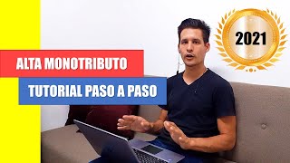 ALTA MONOTRIBUTO AFIP 2021 PASO A PASO 💡 Tutorial en 5 pasos [upl. by Ingar547]