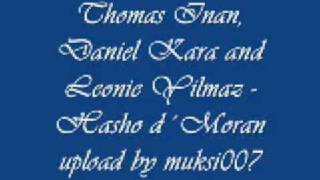 Thomas Inan Daniel Kara and Leonie Yilmaz Hasho d´Moran [upl. by Laurena]