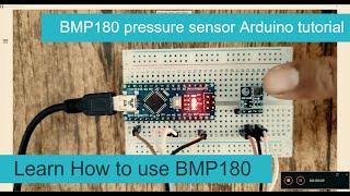 BMP180 pressure sensor Arduino tutorial [upl. by Nesmat]