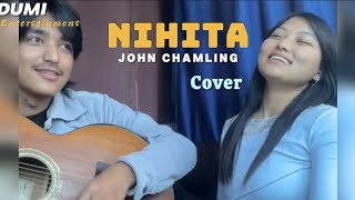 Nihita  John Chamling Sarisma Magar ftXitiz Cover [upl. by Anasxor]