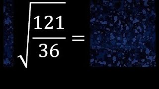 Square root of 12136  roots of fractions root of a fraction or division [upl. by Caitlin888]