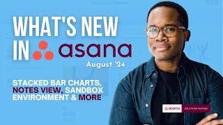 Asana August 2024 Updates Stacked Bar Charts Sandbox Environment and More [upl. by Ahtilat640]