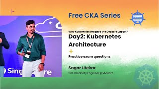 Day2 Kubernetes Architecture amp Why Kubernetes dropped the Docker support [upl. by Yr]