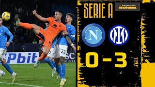 Napoli Inter 03  Polemiche e mancati rigori ma lInter è super  Serie A 2324 [upl. by Honna]