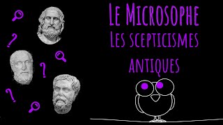 Les scepticismes antiques [upl. by Luapnhoj]