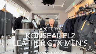 【ARCTERYX】Konseal FL2 Leather GORETEX Mens SilkBlack Color [upl. by Ilyk]