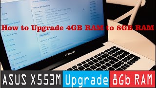 ASUS X553M Upgrade 4GB to 8GB RAM SODIMM [upl. by Sueddaht]