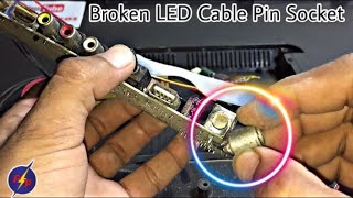 How to Repair LED TV Cable Pin socket  LED TV Antenna Socket [upl. by Anec534]