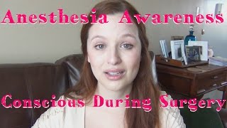 STORY TIME CONSCIOUS DURING SURGERY  MY ANESTHESIA AWARENESS PROBLEM [upl. by Rheba]