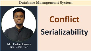 Lec 99  Conflict Serializability  Concurrency Control  DBMS  Bangla Tutorial [upl. by Grube]