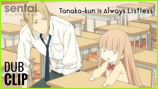 Tanakakun Is Always Listless Official English Dub Clip 1 [upl. by Claudianus125]