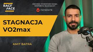 Stagnacja VO2max  Amit Batra [upl. by Areem]