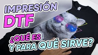 ¿Qué es Impresión DTF 🔥 El Transfer Textil más buscado 🔥 [upl. by Lebasy]