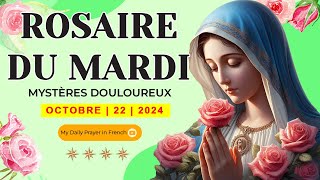 ROSAIRE DE GUÉRISON MYSTÈRES DOULOUREUX ROSAIRE DU MARDI🌹22 OCTOBRE 2024🙏🏻PRIÈRE POUR LE RENOUVEAU [upl. by Oibirot]