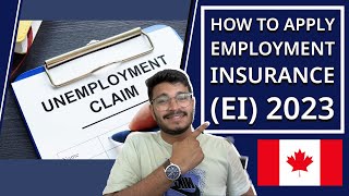 Lost job or out of work Apply for Employment Insurance EI  Complete stepbystep GUIDE 2023 [upl. by Hyde]