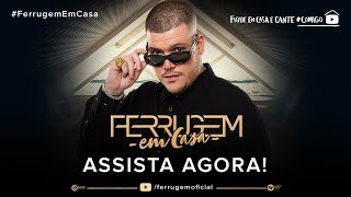 Live Ferrugem Em Casa  FiqueEmCasa Comigo [upl. by Tterab]