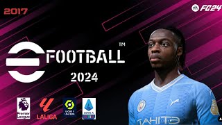 PES 2017 Next Season Patch 2024 [upl. by Stanleigh]