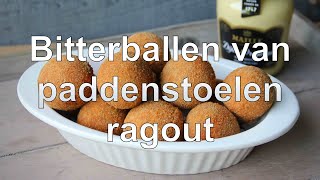 Bitterballen van paddenstoelen ragout recept [upl. by Alvar]