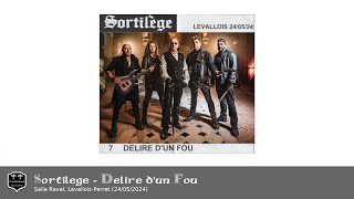 Sortilège  Délire Dun Fou Live [upl. by Alister]