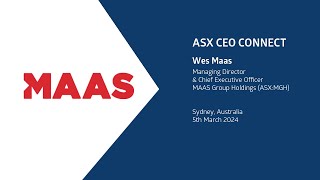 ASX CEO Connect March 2024  MAAS Group Holdings ASXMGH [upl. by Anegal16]