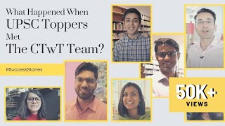 What Happened When UPSC Toppers Met The CTwT Team UPSC Success Stories [upl. by Lavoie]