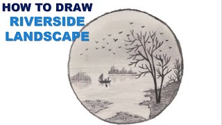 How to draw Riverside Scenery Landscape  Easy scenery sketch [upl. by Faruq]