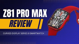 Z81 CURVED DISPLAY SMARTWATCH REVIEW smartwatch Z81 [upl. by Yawnoc]