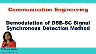 Communication Engineering  Demodulation of DSBSC Signal Synchronous Detection Method [upl. by Purvis775]