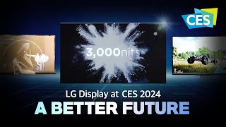 CES 2024 미리 만나보는 미래 LG디스플레이 부스 투어 [upl. by Aenaj]