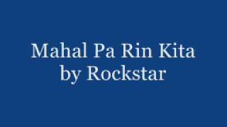 Mahal Pa Rin Kita  Rockstar [upl. by Jehius]