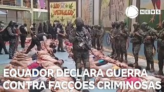 Equador declara guerra contra facções criminosas [upl. by Hsekar]