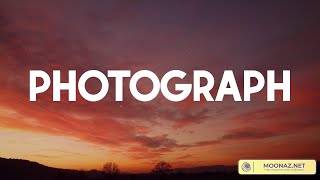 Photograph  Ed Sheeran Lyrics  Justine Skye Tyga Sam Smith Ruth B [upl. by Holzman591]