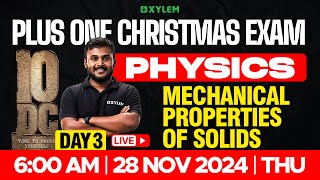 Plus One Christmas Exam  Physics  Mechanical Properties of Solids  Xylem Plus One [upl. by Ysnap]