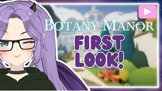 Botany Manor First Look Next Fest Demos Continue [upl. by Lamak]