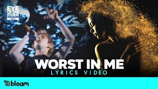 ONE OK ROCK  Worst in Me LIVE  Lyrics Video  Eye of the Storm Japan Tour 2020 [upl. by Brandais909]