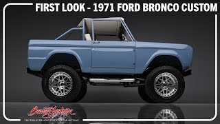 FIRST LOOK  1971 Ford Bronco Custom SUV  BARRETTJACKSON 2024 PALM BEACH AUCTION [upl. by Manbahs398]