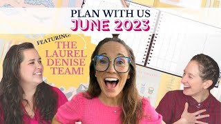 PLAN WITH US JUNE 2023  OMG Planners with Laurel Denise [upl. by Ahsenaj]