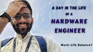 A Day in Life of a Hardware Engineer  Himanshu Agarwal [upl. by Wildee945]