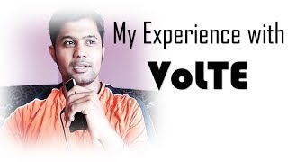 My Experience with VoLTE  Airtel Idea to launch VoLTE Soon  Reliance Jio [upl. by Aneeb]