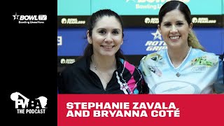 2022 PWBA Schedule Announcement wBRYANNA COTÉ and STEPHANIE ZAVALA  The PWBA Podcast [upl. by Atilamrac966]