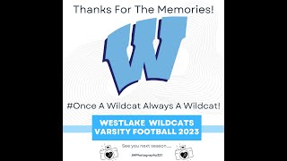 Westlake Wildcats 2023 final video 720p [upl. by Boucher]