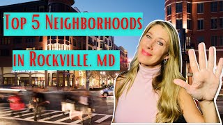 Top 5 Neighborhoods in Rockville MD [upl. by Kaitlin]