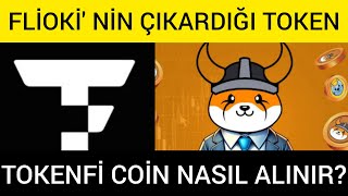 FLOKÄ° COÄ°N Ä°N Ã‡IKARDIÄžI TOKENFÄ° NASIL ALINIR FLOKÄ° TOKENFÄ° floki tokenfi flokiinu [upl. by Woodhead]