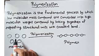 What is polymerization class 12 Introduction to polymer chemistry [upl. by Irolam]