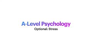 ALevel Psychology Stress Optional [upl. by Narbig]