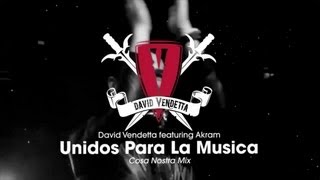 David Vendetta  Unidos Para La Musica Cosa Nostra Mix [upl. by Neltiak94]