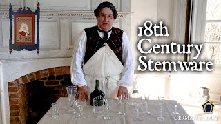 18th Century Tavern Stemware [upl. by Nage]