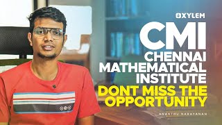 Chennai Mathematical Institute  CMI   Admission Procedure  XYLEM 1 2 [upl. by Ahsienak]